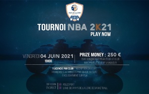 TOURNOI ESPORT NBA 2K21 - LIGUE DES PAYS DE LA LOIRE DE BASKETBALL